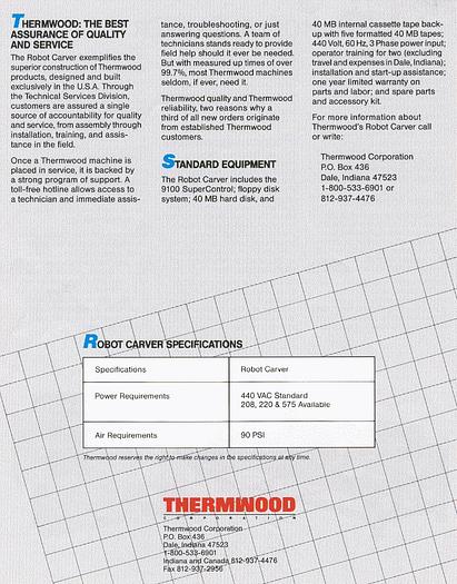 Used (2) THERMWOOD CARVING ROBOT SYSTEMS