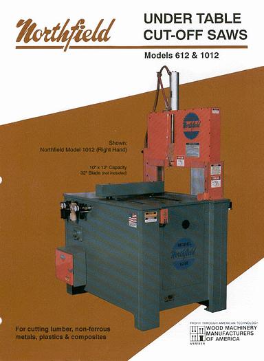 Used NORTHFIELD 1012 UP-CUT SAW