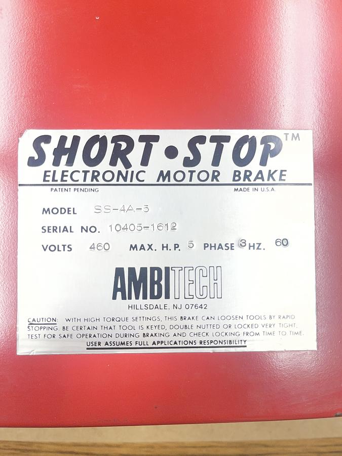 Used AMBITECH SS-4A-5, SHORT-STOP 5 HP, 460 VOLT ELECTRIC BRAKE