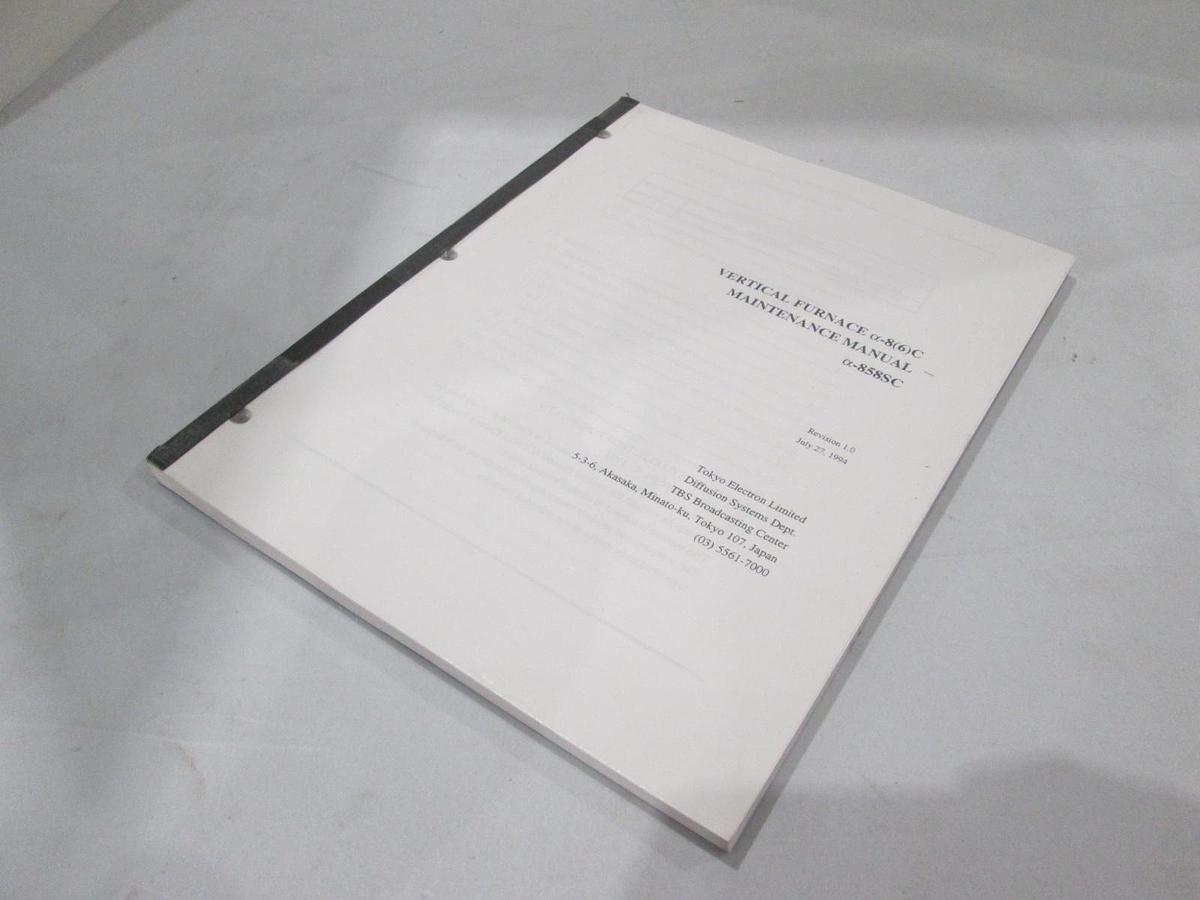 Used TEL Tokyo, a-858SC, Vertical Furnace Maintenance Manual, Used