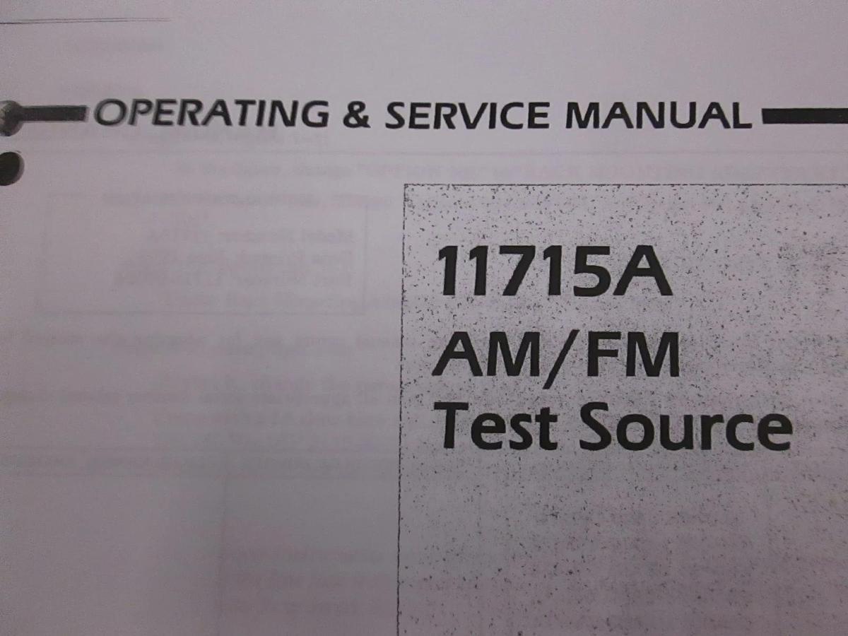 Used HP Model 11715A AM/FM Test Source Operating and Service Manual, Used