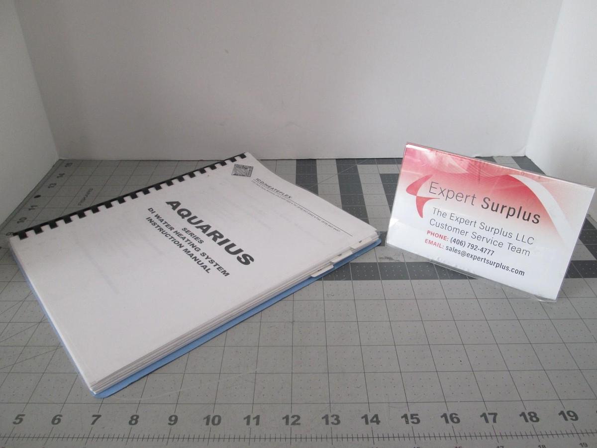 Used Aquarius Series, DI Water Heating System Instruction Manual, Used