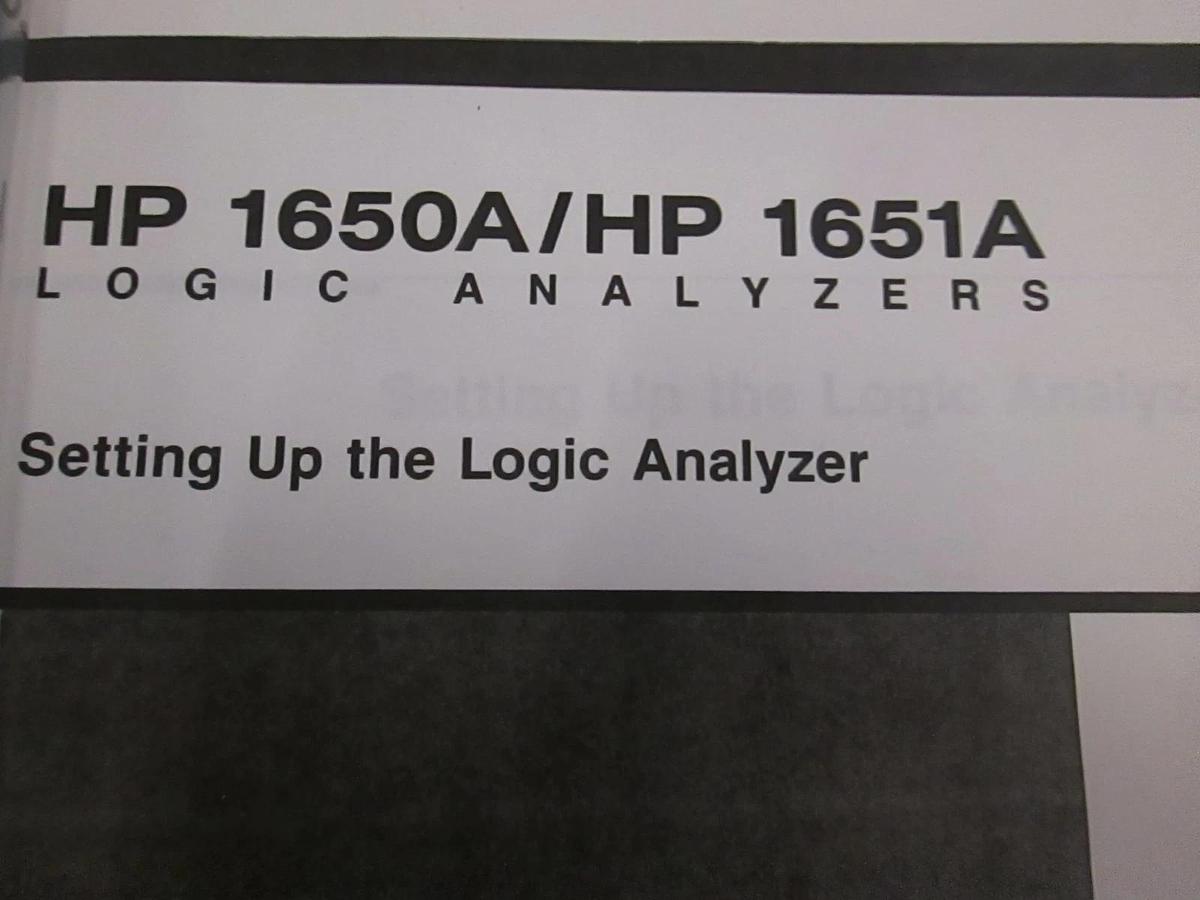 Used HP 1650A and 1651A Logic Analyzers Setting Up the Logic Analyzer, Used