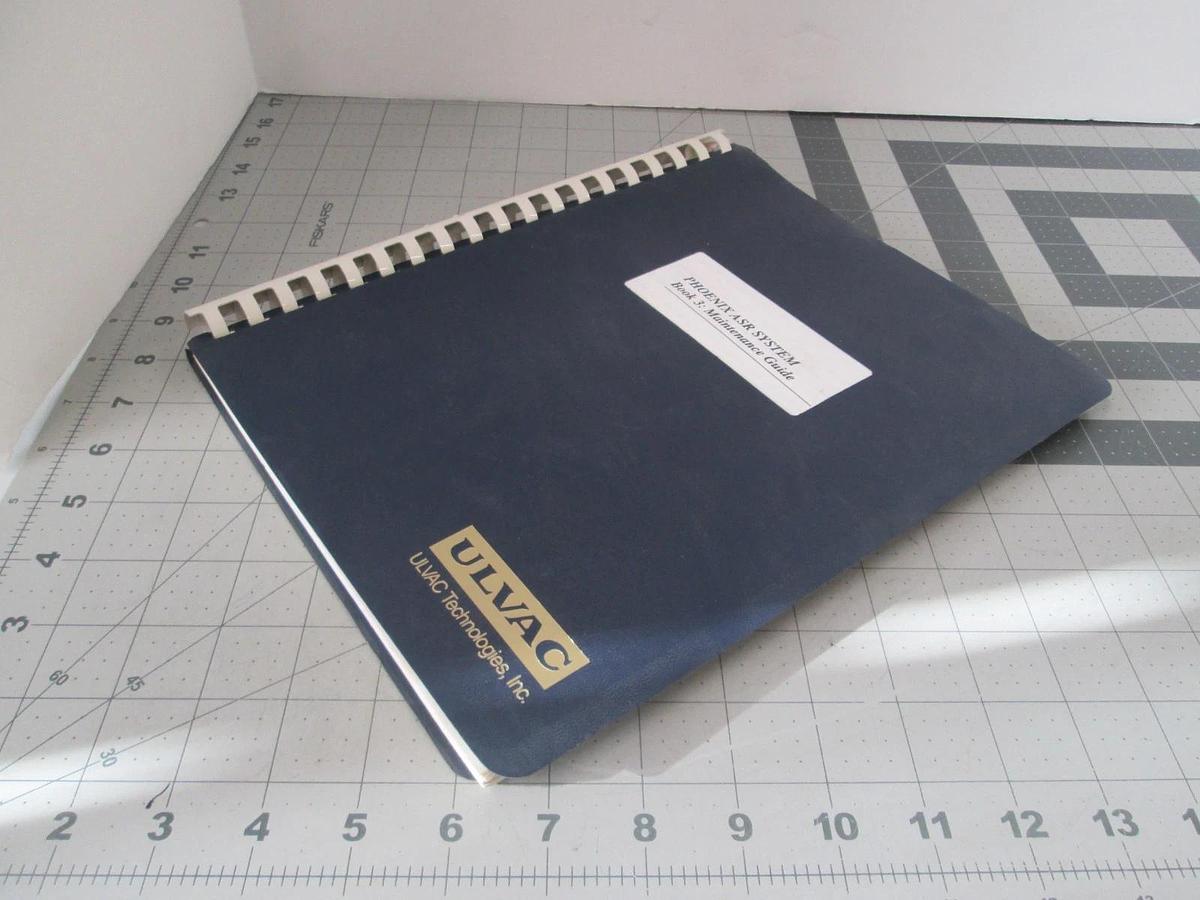 Used Ulvac, Phoenix Asher System, Book 3 Maintenance Guide, 1013365, Used