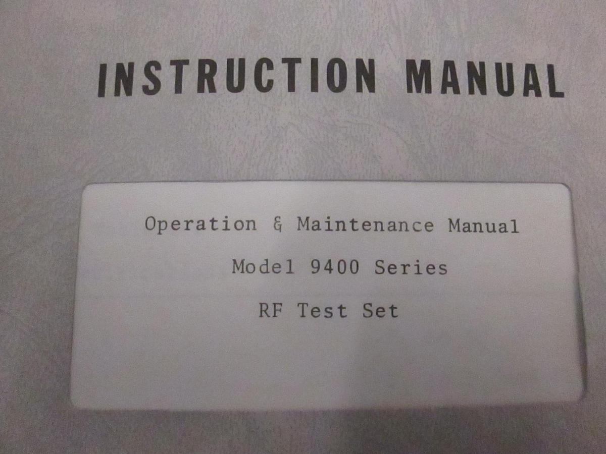 Used Narda Model 9400 Series RF Test Set, Operation and Maintenance Manual, Used