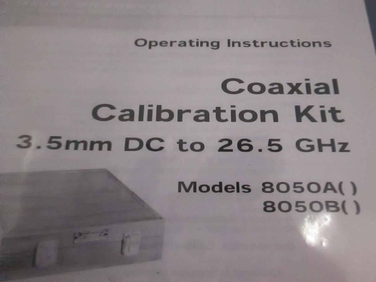 Used Coaxial Calibration Kit for Models 8050A, 8050B Operating Instructions, Used