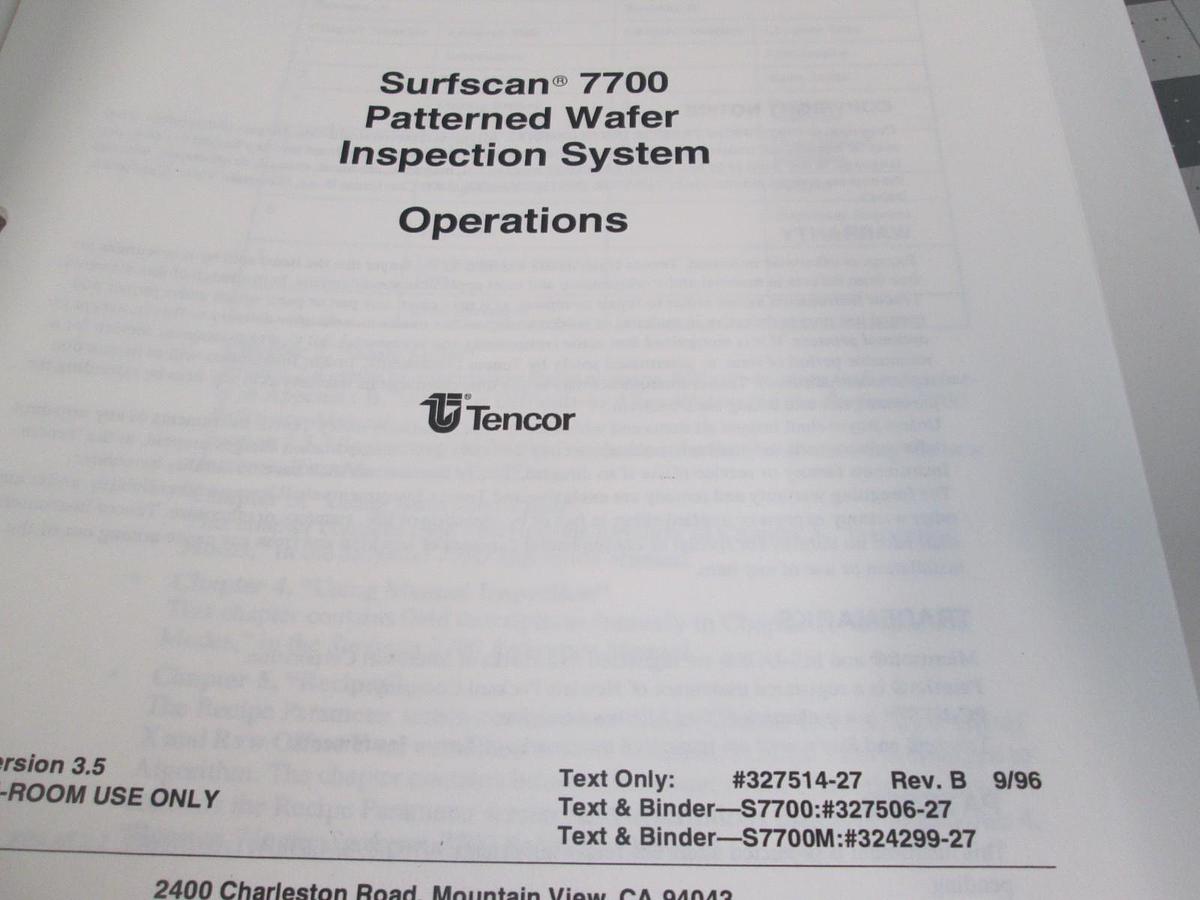 Used Tencor, Surfscan 7700, Patterened Wafer Inspection System Operation Manual, Used