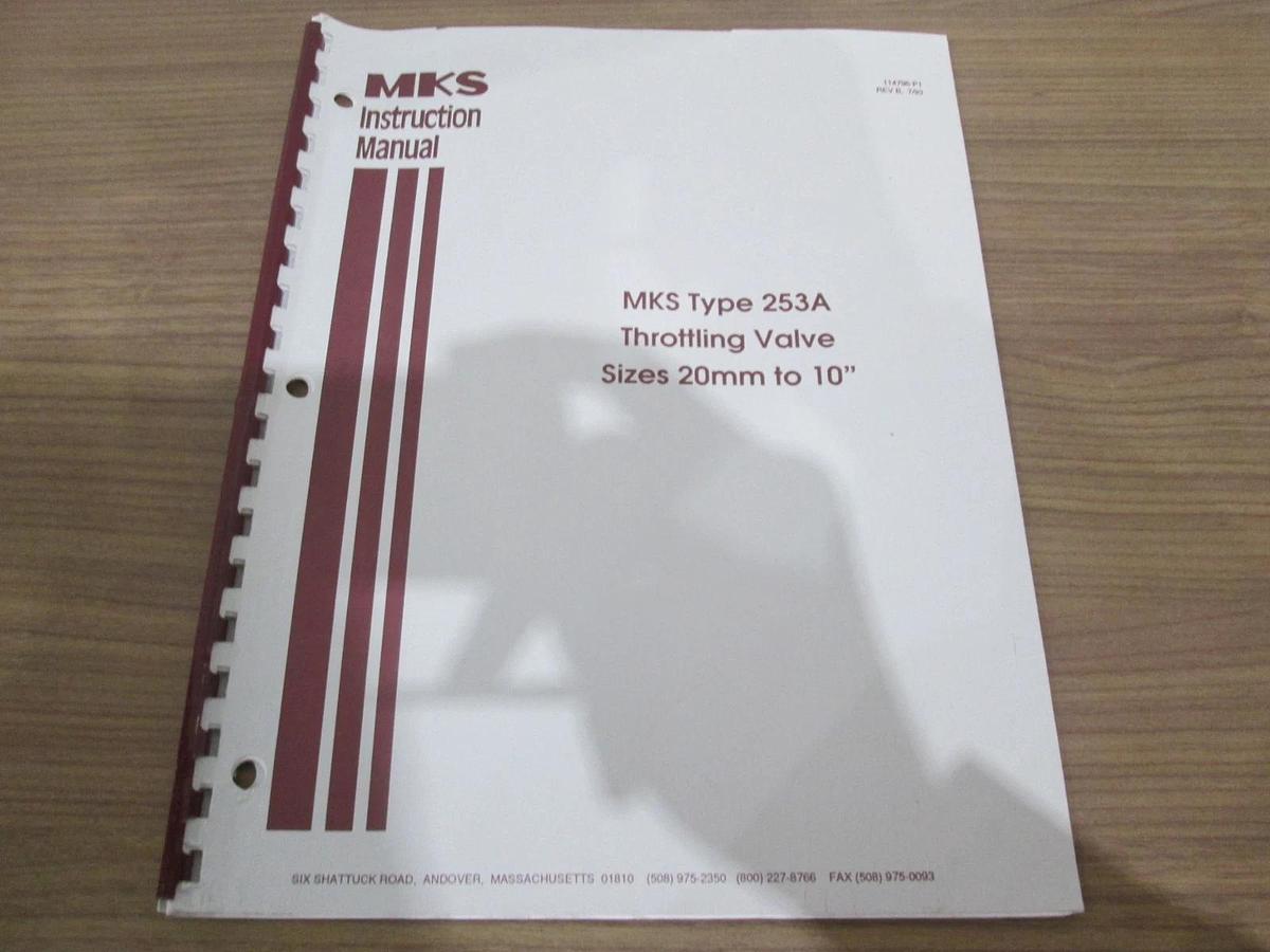 Used MKS, Type 253A, Throttling Valve 20mm to 10", Instruction Manual, Used
