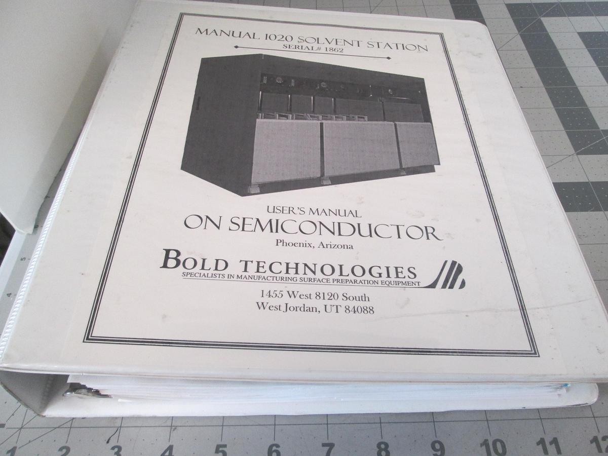 Used Bold Technologies, 1862, Manual 1020 Solvent Station, User Manual, Used