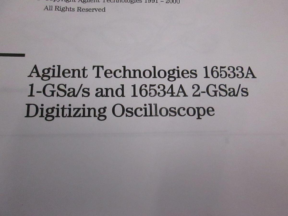 Used Agilent Tech 16533A, 1-GSa/s and 16534A 2-GSa/s Digitizing User's Reference, Use