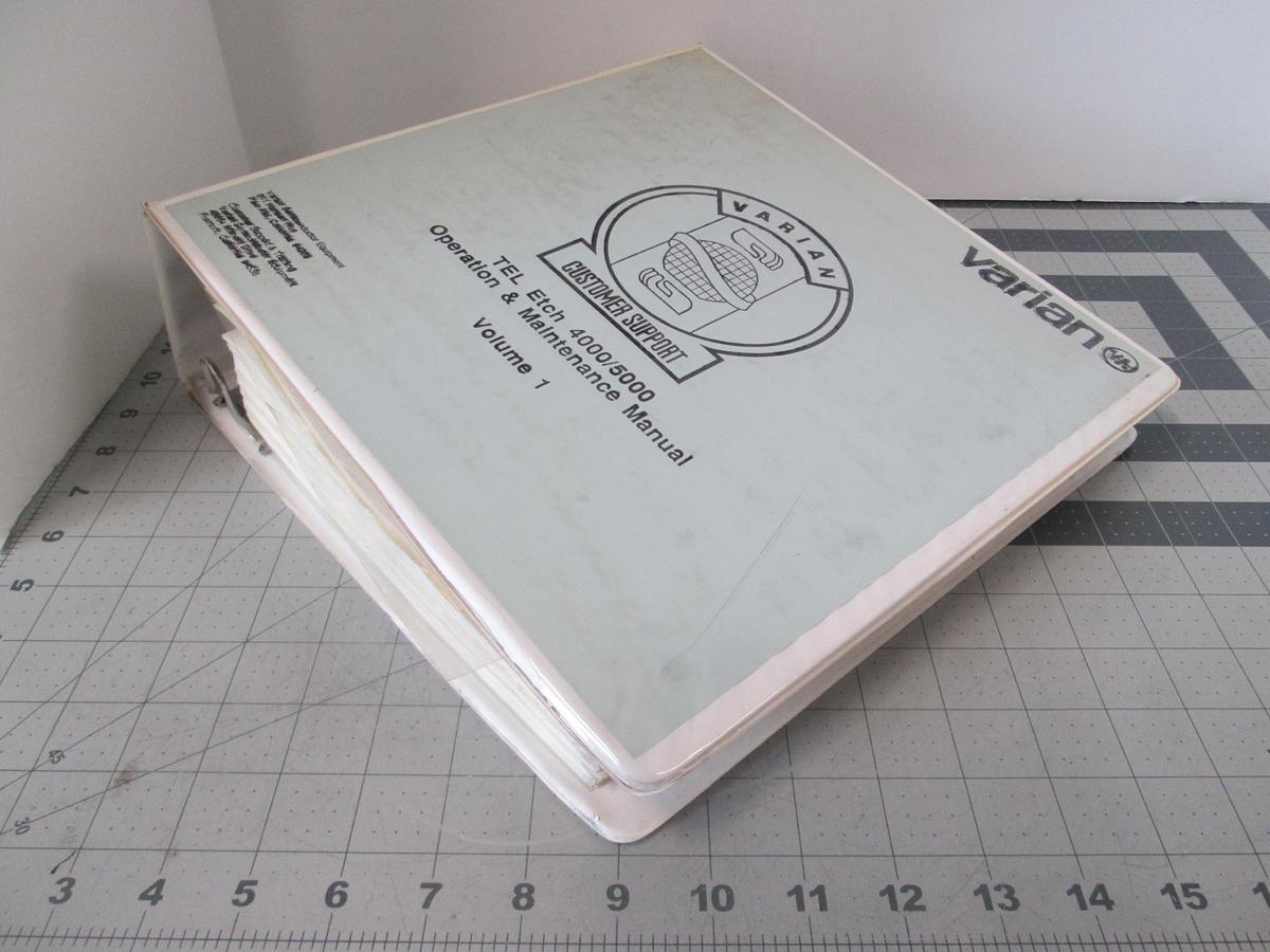 Used Varian, TEL Etch 4000/5000, Operation and Maintenance Manual Volume 1, Used