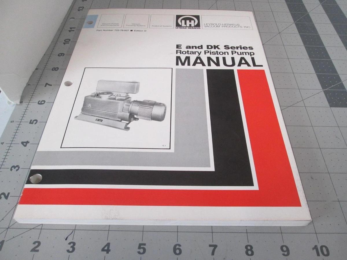 Used Leybold-Heraeus, E and DK Series rotary Piston Pump Manual, 722-78-007, Used