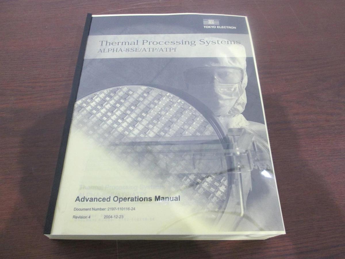 Used TEL Tokyo Electron, ALPHA-8SE/ATP/ATPf, Advanced Operations Manual, New