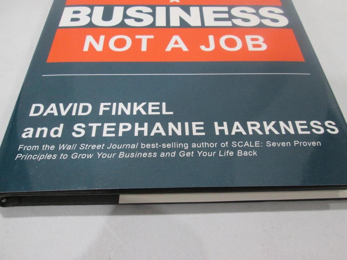 Used Build a Business Not a Job, ISBN 978-0-692-89583-2, Used 9780692895832