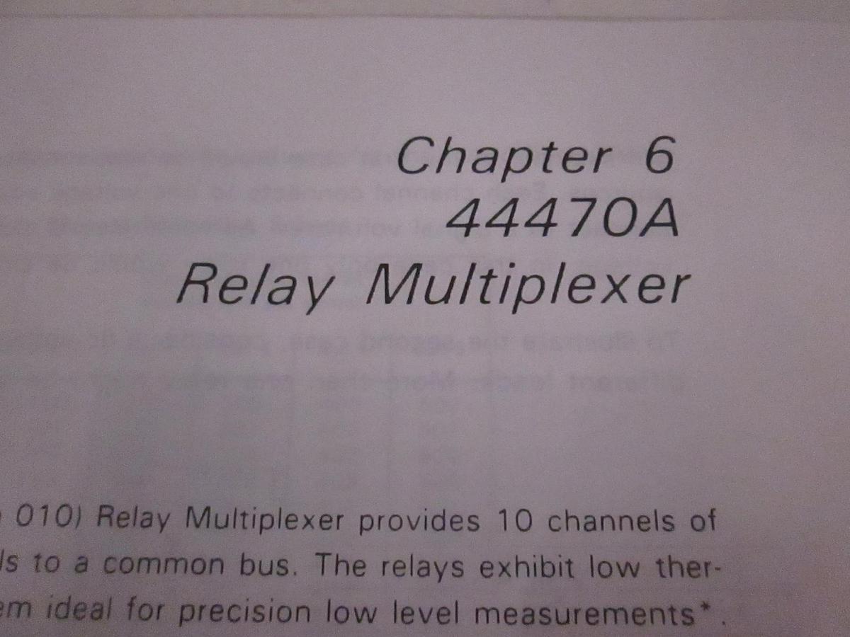 Used HP Model 44470A, Relay Multiplexer Chapter 6, User's Guide, Used