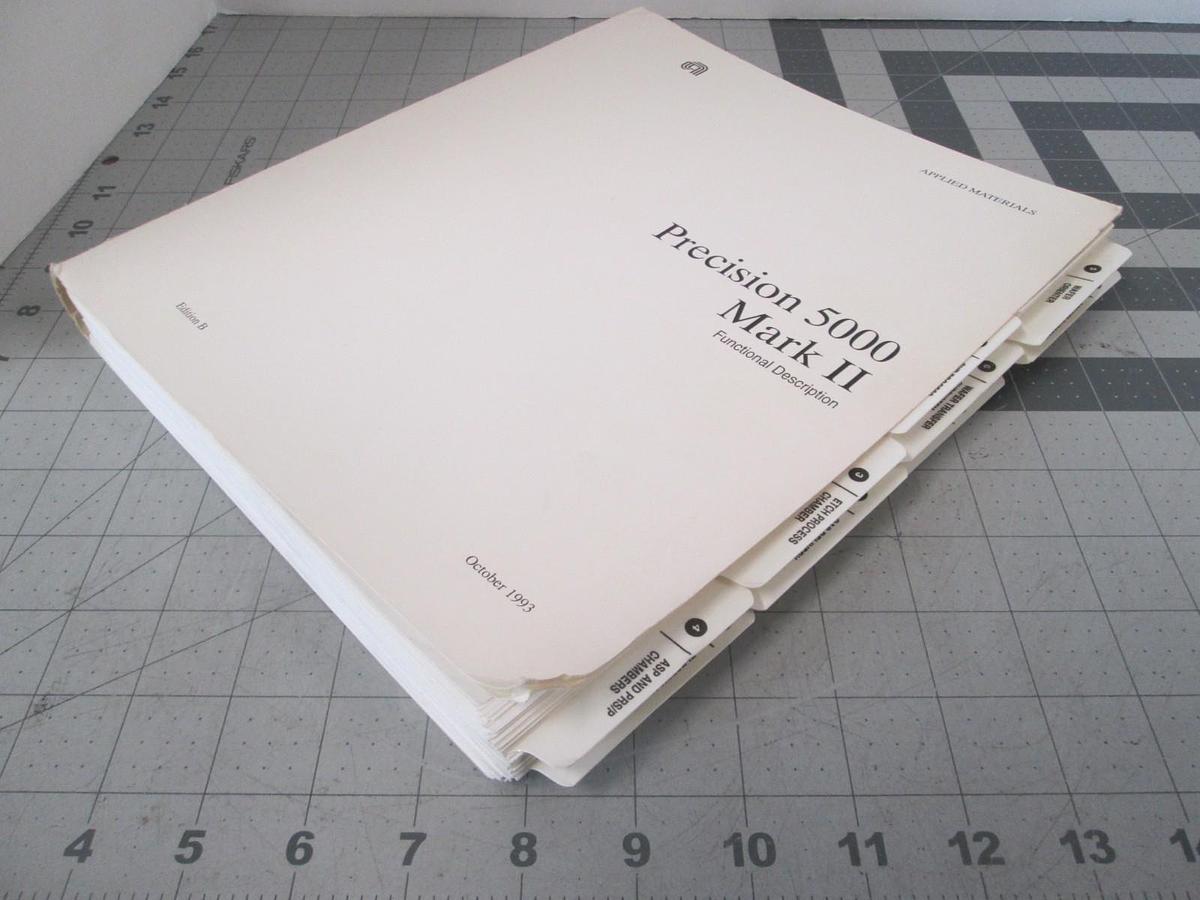 Used AMAT, Precision 5000 Mark II, Functional Description, Used