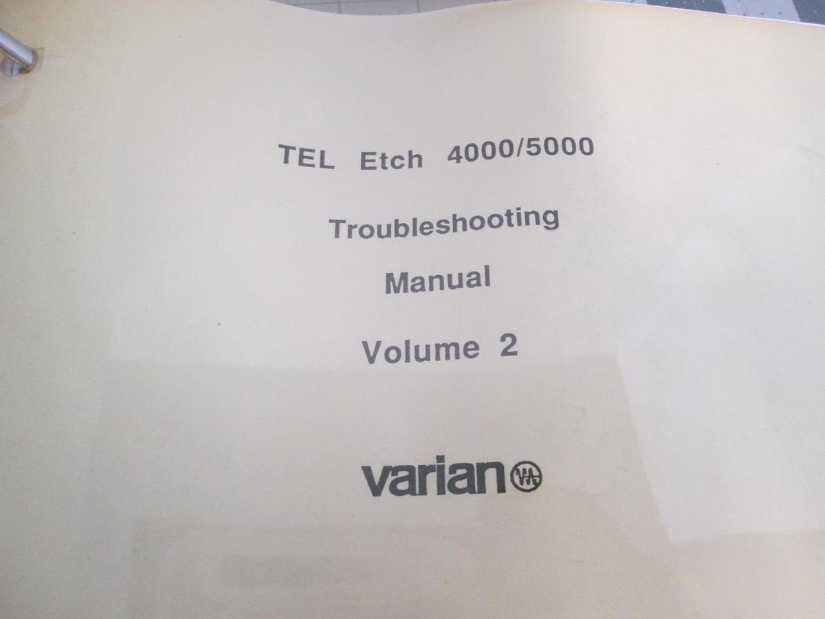 Used Varian, TEL Etch 4000/5000, Troubleshooting Manual, Volume 2, Used