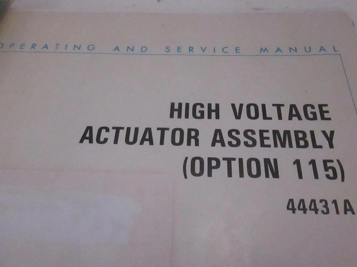 Used HP High Voltage Actuator Assy (115) Operating and Service Manual, Used