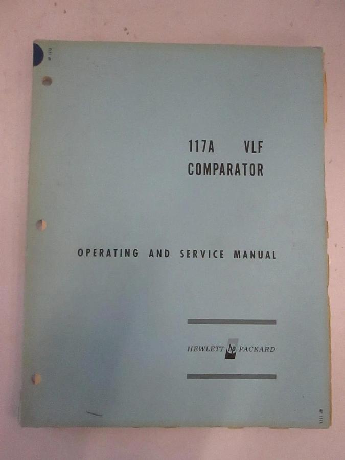 Used HP 117A VLF Comparator Operating and Service Manual, Used