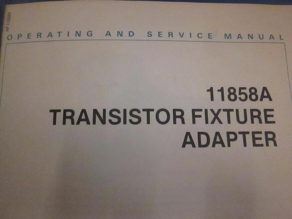 Used HP 11858A Transistor Fixture Adapter, Operating and Service Manual, Used
