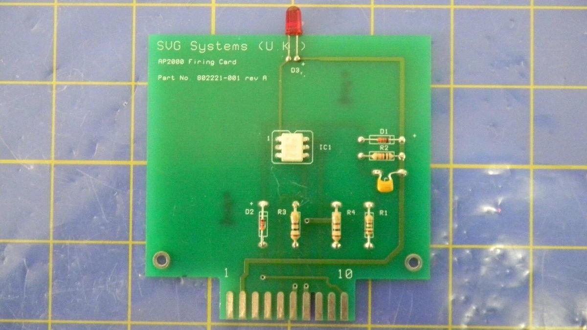 Used SVG Systems 802221-001 Rev A, AP2000 Firing Card, PCB, Working When Removed