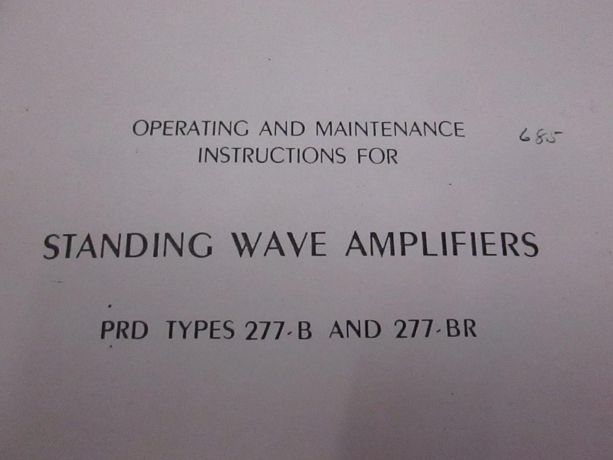 Used PRD Types 277-B and 277-BR Standing Wave Amps Operating and Maintenance, Used