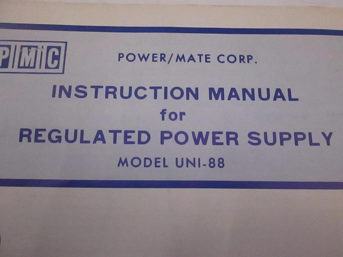 Used PMC Model UNI-88 Regulated Power Supply Instruction Manual, Used