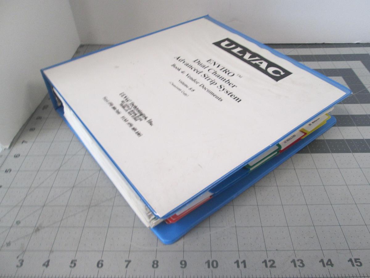 Used Ulvac, ENVIRO Dual Chamber Advanced Strip System, Book 4 Vendor Documents, Volume 5/5, Used