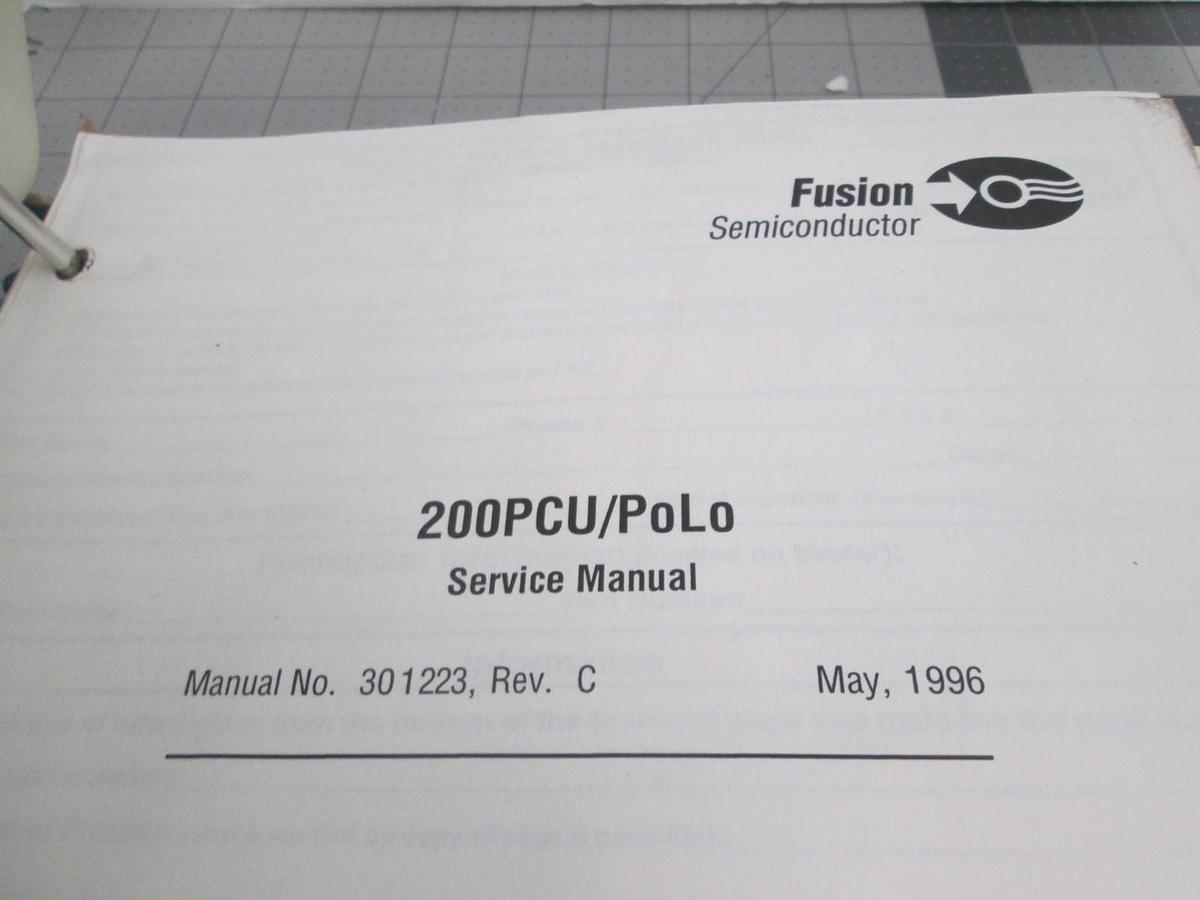 Used Fusion, 200PCU/PoLo, Service Manual, 301223, REV C, Used