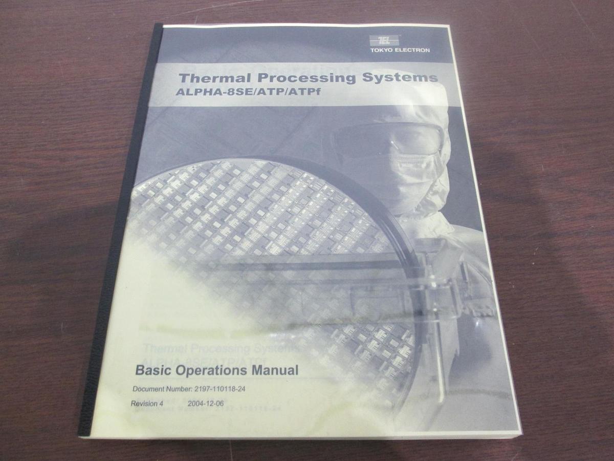 TEL Tokyo Electron, ALPHA-8SE/ATP/ATPf, Basic Operations Manual, New