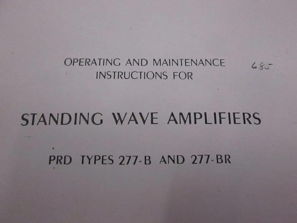Used PRD Types 277-B and 277-BR Standing Wave Amps Operating and Maintenance, Used