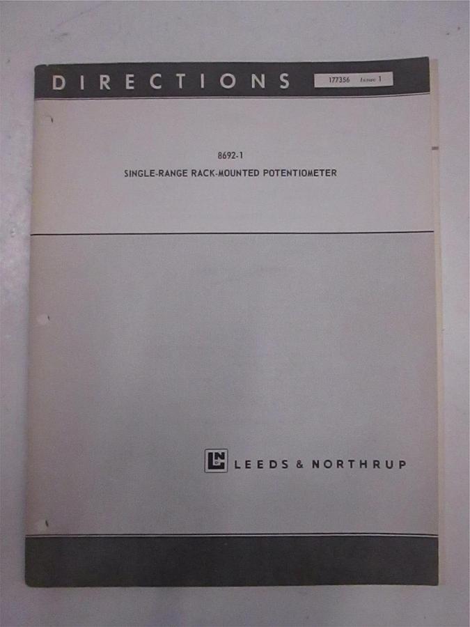 Used Leeds and Northrup 8692-1 Single Range Rack Mount Potentiometer Directions, Used