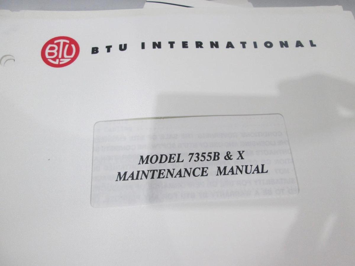 Used BTU International, Model 7355B & X, Maintenance Manual, Used