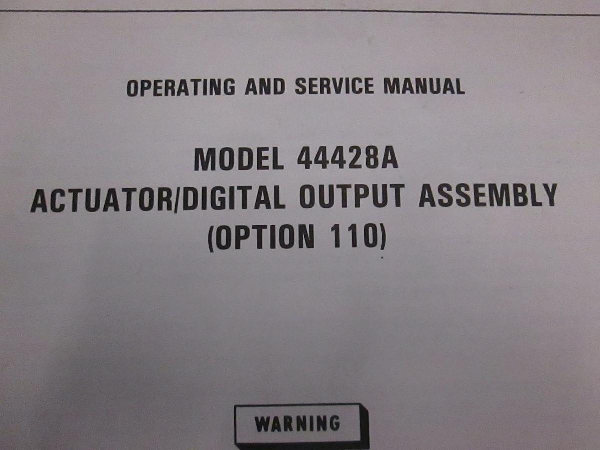 Used HP Model 44428A Actuator/Digital Output Assy Operating and Service Manual, Used