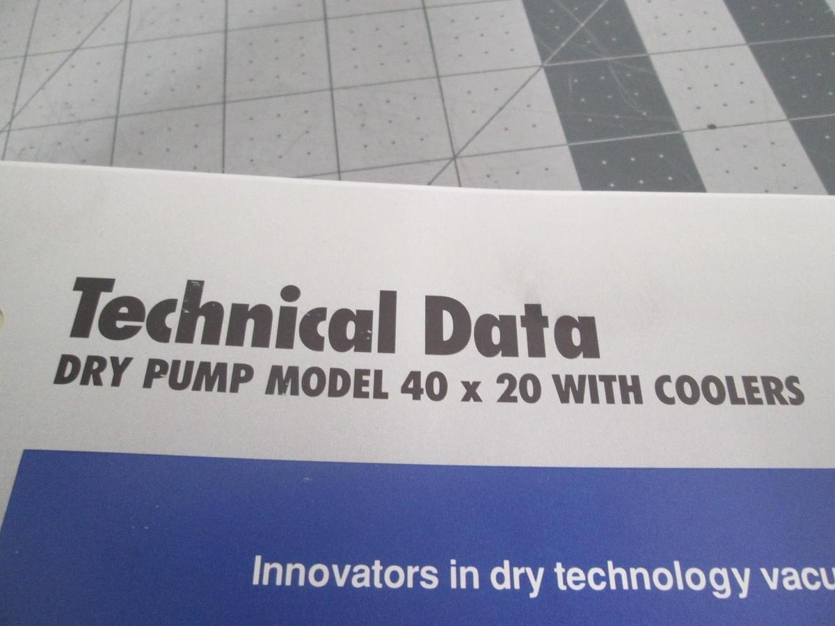 Used Ebara, Model 40x20 Technical Data for Dry Pump w/ Coolers, Used