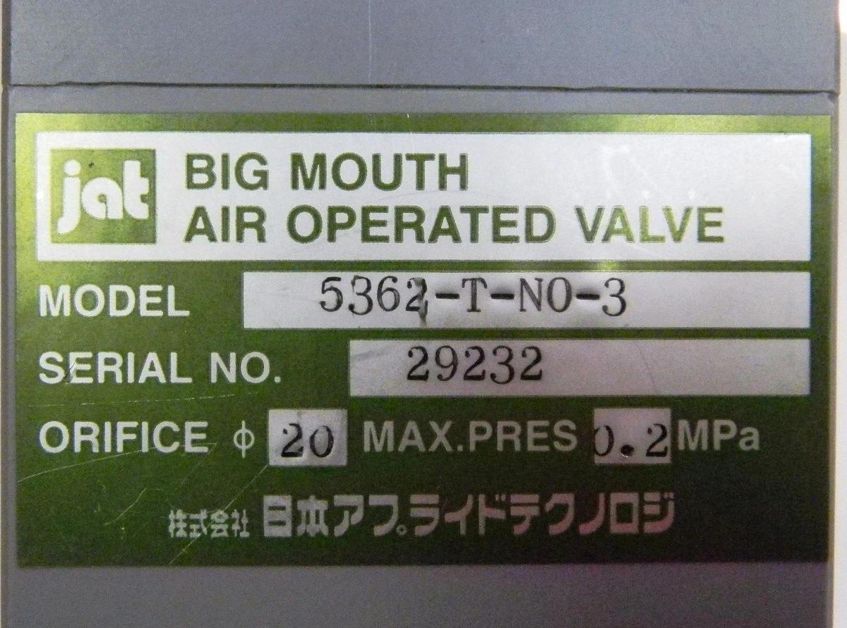 Used JAT Big Mouth Air Operated Valve 5362-T-NO-3, Used