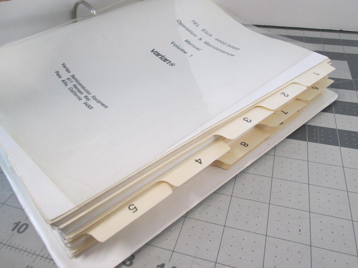 Used Varian, TEL Etch 4000/5000, Operation and Maintenance Manual Volume 1, Used