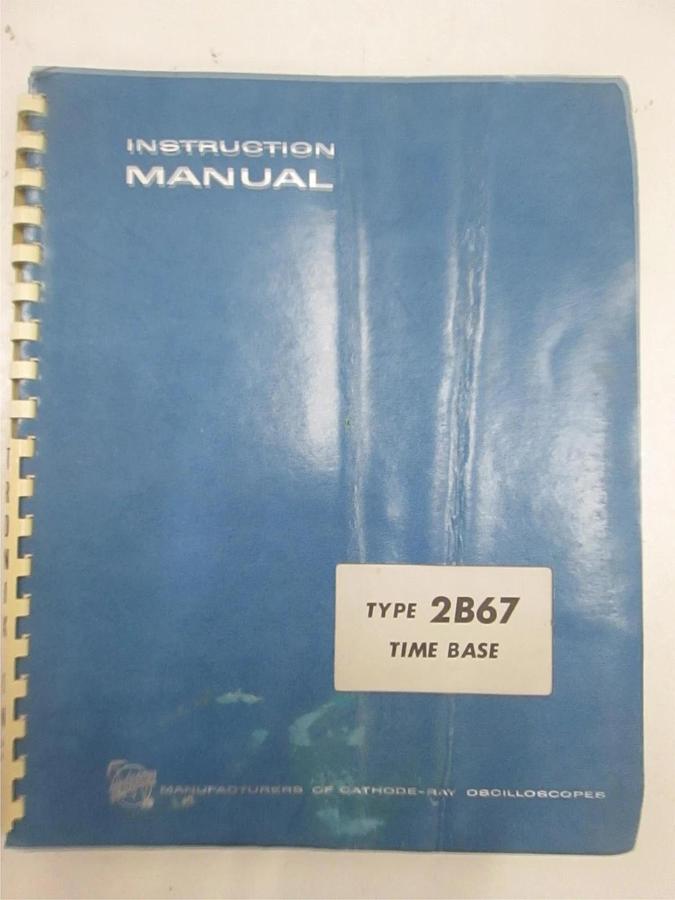 Used Tektronix Type 2B67 Time Base Instruction Manual, Used