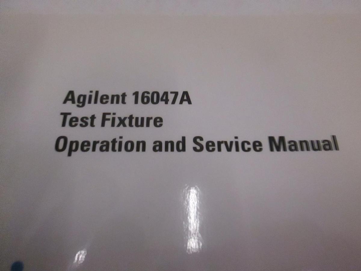 Used Agilent 16047A Test Fixture Operation and Service Manual, Used