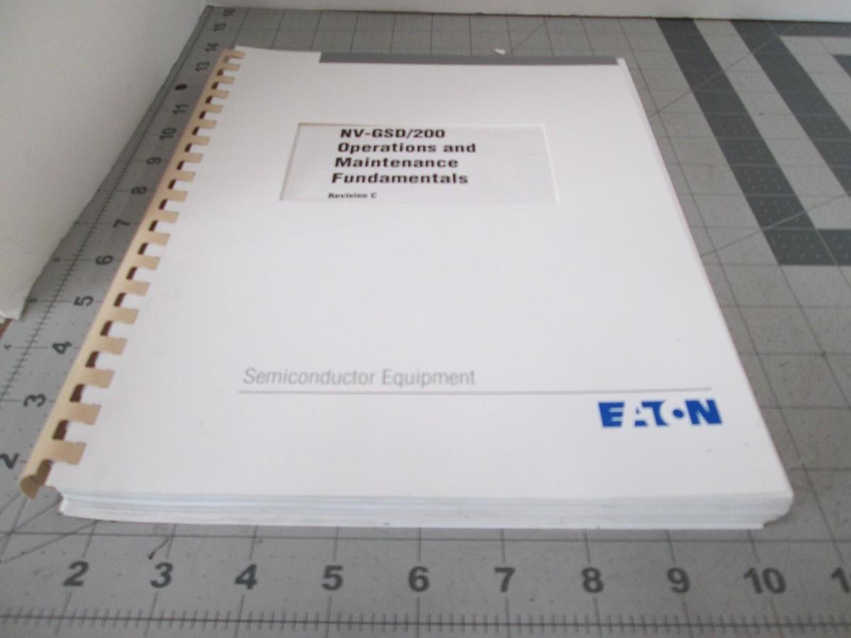 Used Eaton, NV-GSD/200, Operations and Maintenance Fundamentals, REV C, Used