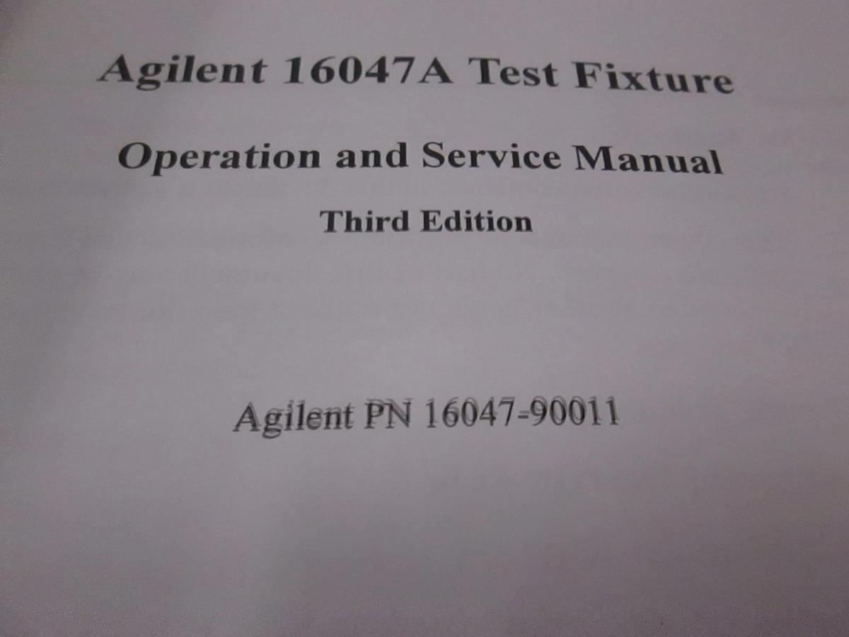 Used Agilent 16047A Test Fixture Operation and Service Manual, Used