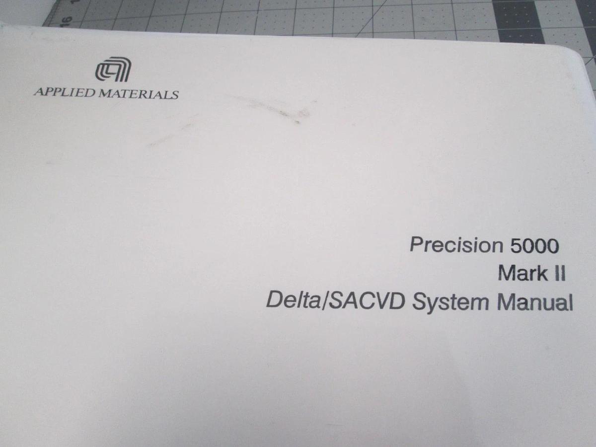 Used Applied Materials, Precision 5000 Mark 2 Delta/SACVD System Manual, Used