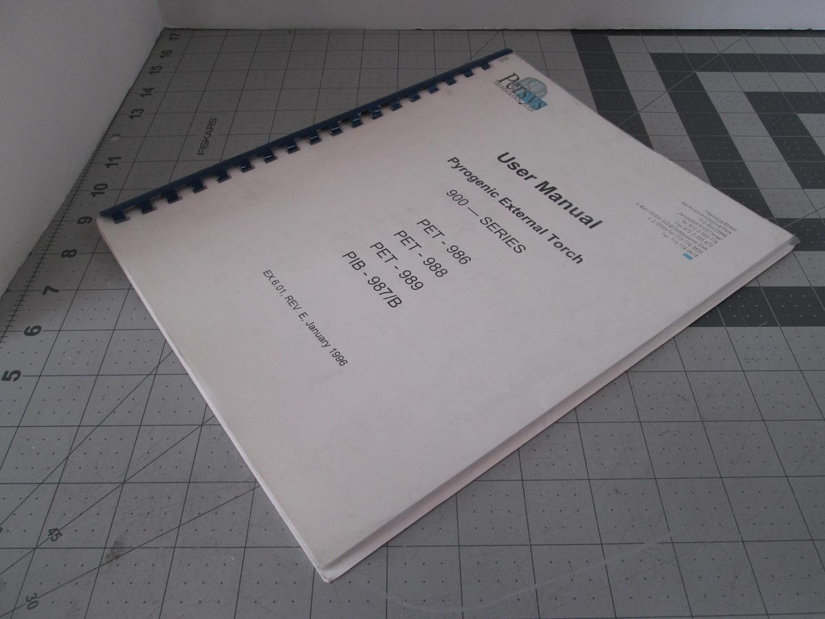 Used Persys, Pyrogenic External Torch User Manual, 900 Series, Used