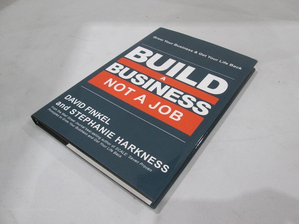 Used Build a Business Not a Job, ISBN 978-0-692-89583-2, Used 9780692895832
