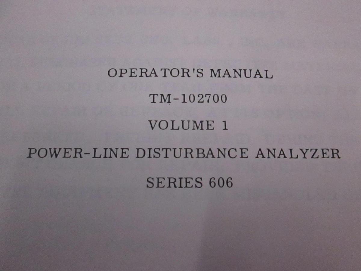 Used Dranetz TM-102700 Volume 1 Series 606 Operator Manual, Used