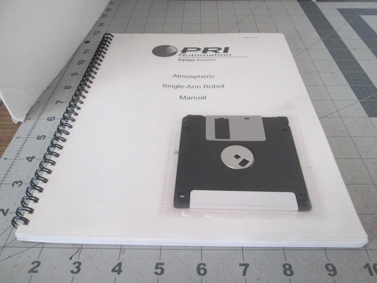 Used PRI Automation, Atmospheric Single Arm Robot Manual, 4000-0016, Used w/ DISK