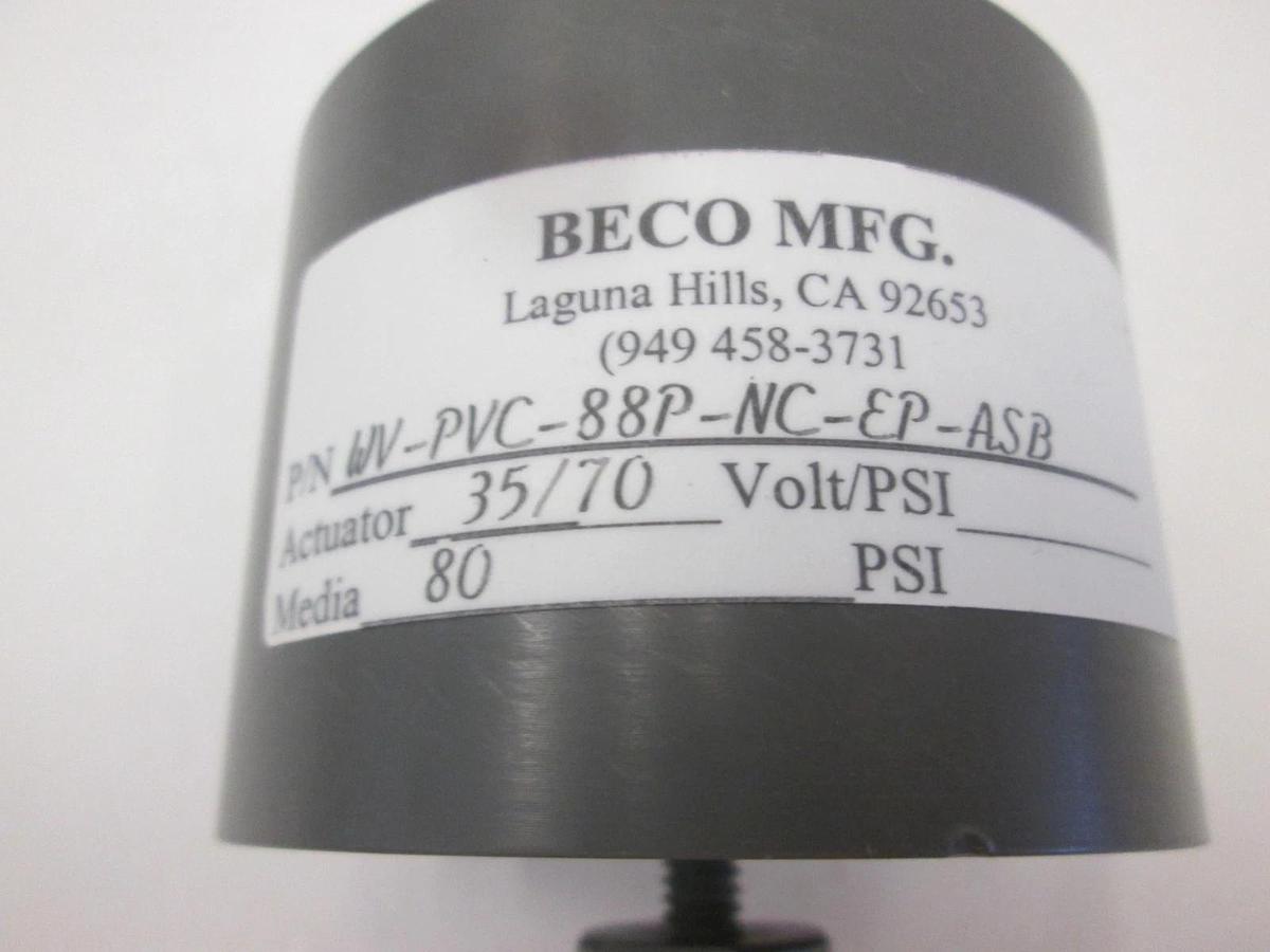 Used Beco MFG., WV-PVC-88P-NC-EP-ASB, Liquid Flow Controller, Used