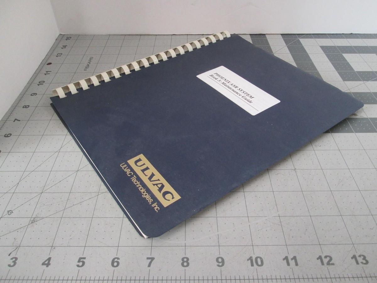 Used Ulvac, Phoenix ASR System Book 3, Maintenance Guide, Used