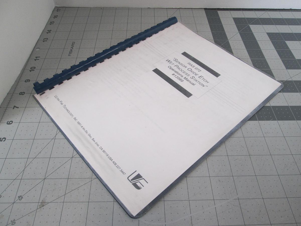 Used Ultra Fab Tech, RAS 072, Sensor Oxide Etch Wet Process Station, Operations Manual, 13569, Used
