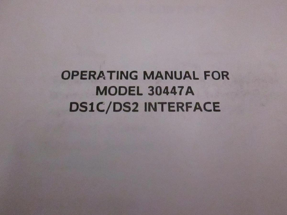 Used TTC DS1C/DS2 Interface Model 30447A, Operating Manual, Used